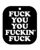 Load image into Gallery viewer, Wood Rocket Fuck You You Fucking Fuck Air Freshener - Black Ice