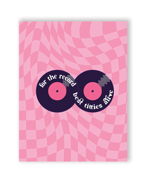 Load image into Gallery viewer, For The Record Best Titties Alive Greeting Card A2 Size