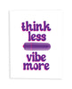 Load image into Gallery viewer, Think Less, Vibe More Naughty Greeting Card w/Rock Candy Vibrator &amp; Fresh Vibes Towelettes
