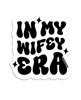 Afbeelding laden in Galerijviewer, In My Wifey Era Sticker - Pack of 3
