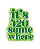 Załaduj obraz do przeglądarki galerii, It's 420 Somewhere 420 Sticker - Pack of 3
