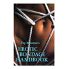 Charger l'image dans la visionneuse de la galerie, Erotic Bondage Handbook
