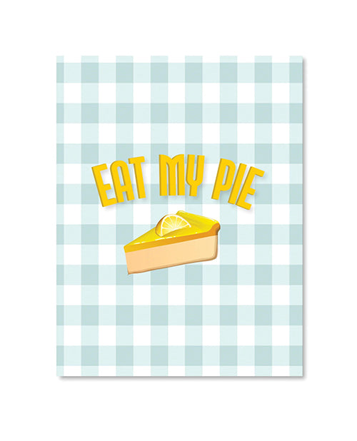 Eat My Pie Greeting Card Thanks With Extra Sass For You
