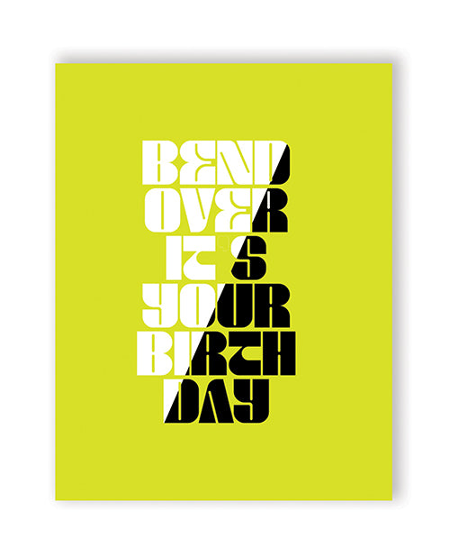 Bend Over Birthday Greeting Card A2 Size Envelope Included