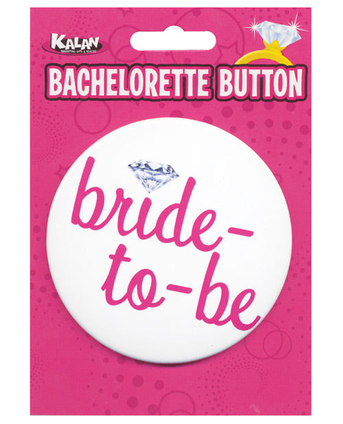 White Bride To Be Bachelorette Button 3 Inch Diameter