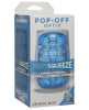 Load image into Gallery viewer, Main Squeeze Pop Off Optix Crystal Blue Variable Pressure Stroker
