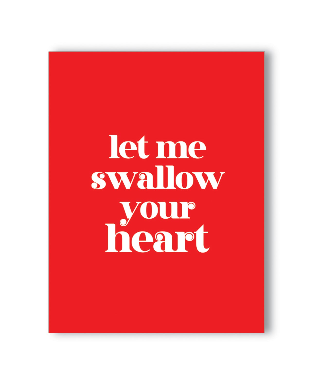 Swallow Your Heart Naughty Greeting Card With Envelope
