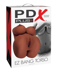 Pdx Plus Ez Bang Torso